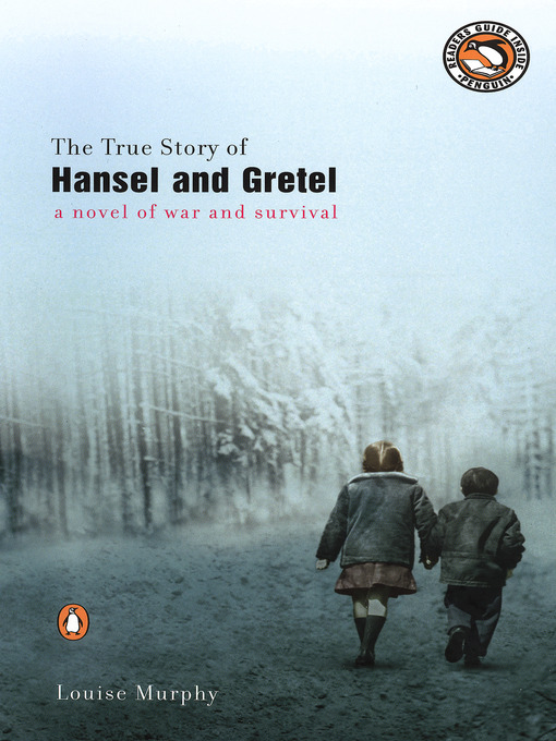 Cover image for The True Story of Hansel and Gretel